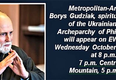Metropolitan Borys Gudziak To Appear on EWTN Live Wed., Oct. 30 at 8 pm EDT